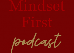 Mindset First Podcast